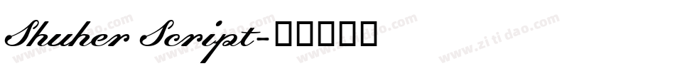 Shuher Script字体转换